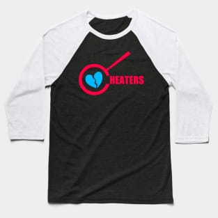 Cheaters Humor Baseball T-Shirt